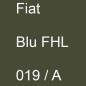 Preview: Fiat, Blu FHL, 019 / A.